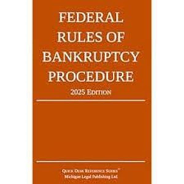 Picture of Federal Rules of Bankruptcy Procedure 2025 Edition