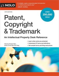 Picture of Patent, Copyright & Trademark. An Intellectual Property Desk Reference