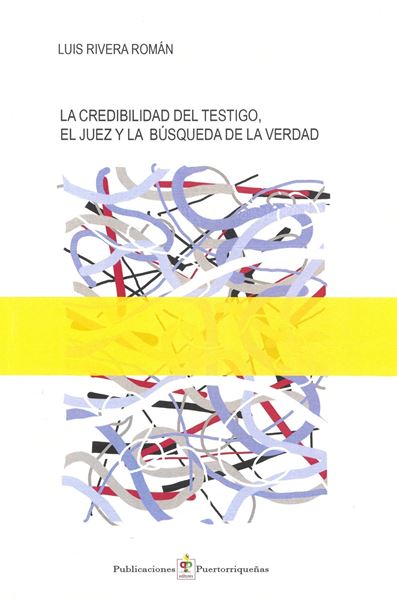 Picture of Credibilidad del Testigo, el Juez y la Búsqueda de la Verdad