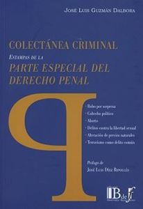 Picture of Colectánea Criminal Estampas de la Parte Especial del Derecho Penal