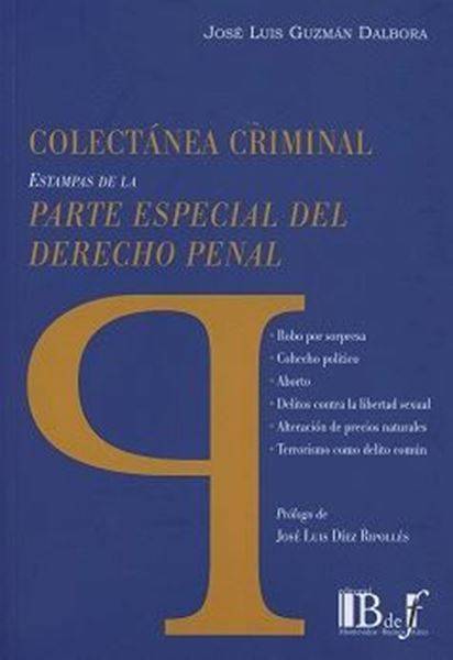 Picture of Colectánea Criminal Estampas de la Parte Especial del Derecho Penal