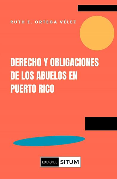 Picture of Derecho y Obligaciones de los abuelos en Puerto Rico