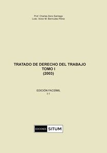 Picture of Tratado de Derecho del Trabajo Tomo I (2003). Reimpresión Facsímil