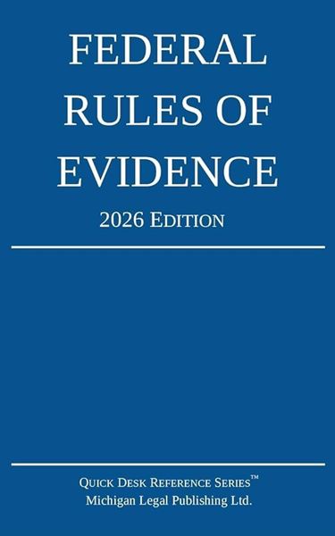 Picture of Federal Rules of Evidence 2026 Edition