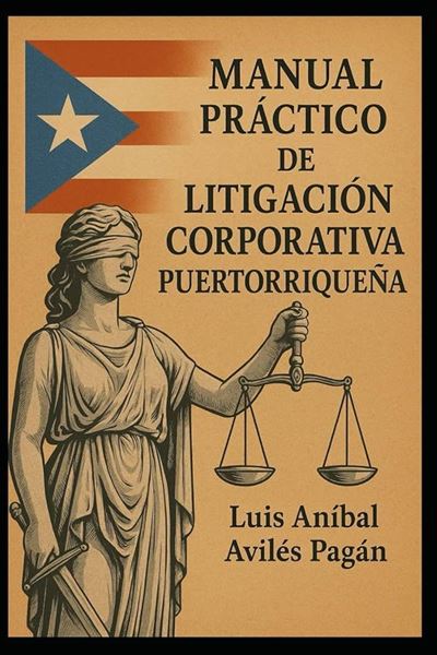 Picture of Manual Práctico de Litigación Corporativa Puertorriqueña