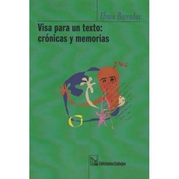 Picture of Visa para un texto: Crónicas y  memorias