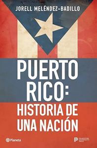 Picture of Puerto Rico: Historia de una nación