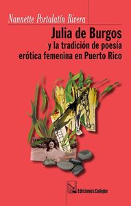 Picture of Julia de Burgos y la tradicion de poesia erotica femenina en Puerto Rico