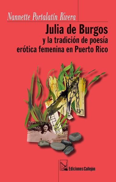 Picture of Julia de Burgos y la tradicion de poesia erotica femenina en Puerto Rico