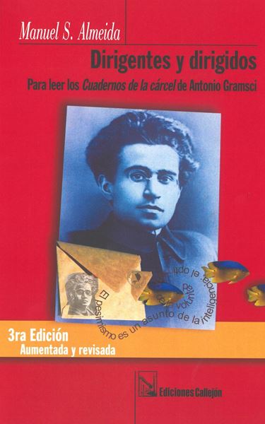 Picture of Dirigentes y Dirigidos. Para leer los Cuadernos de la cárcel de Antonio Gramsci