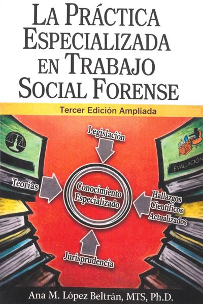 Picture of La Práctica Especializada en Trabajo Social Forense. Tercera Edición