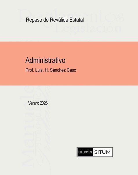 Picture of Manual de Administrativo Verano 2026. Repaso Reválida Estatal