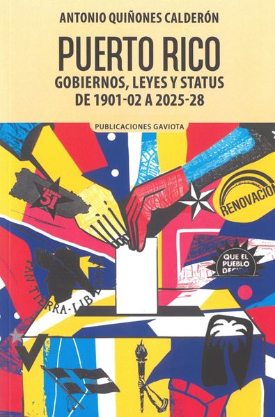 Picture of Puerto Rico Gobiernos, Leyes y Status de 1901-02 a 2025-28