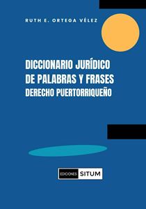 Picture of Diccionario Jurídico de Palabras y Frases. Derecho Puertorriqueños