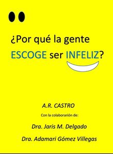 Picture of ¿Por qué la gente escoge ser infeliz? (LOD)
