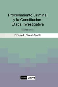 Picture of Procedimiento Criminal y la Constitución: Etapa Investigativa. Segunda Edición