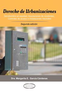Picture of Derecho de Urbanizaciones. Servidumbres en equidad, Asociaciones de residentes, Controles de Acceso