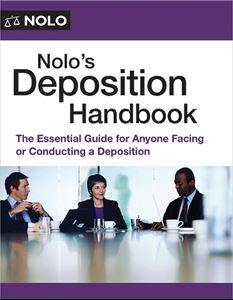 Picture of Nolo's Deposition Handbook. The Essential Guide for Anyone Facing or Conducting a Deposition
